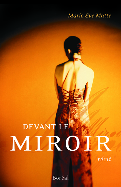 Devant Le Miroir Livres Catalogue — Éditions Du Boréal