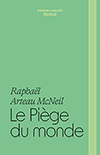 Le Piège du monde